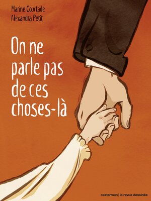 cover image of On ne parle pas de ces choses-là